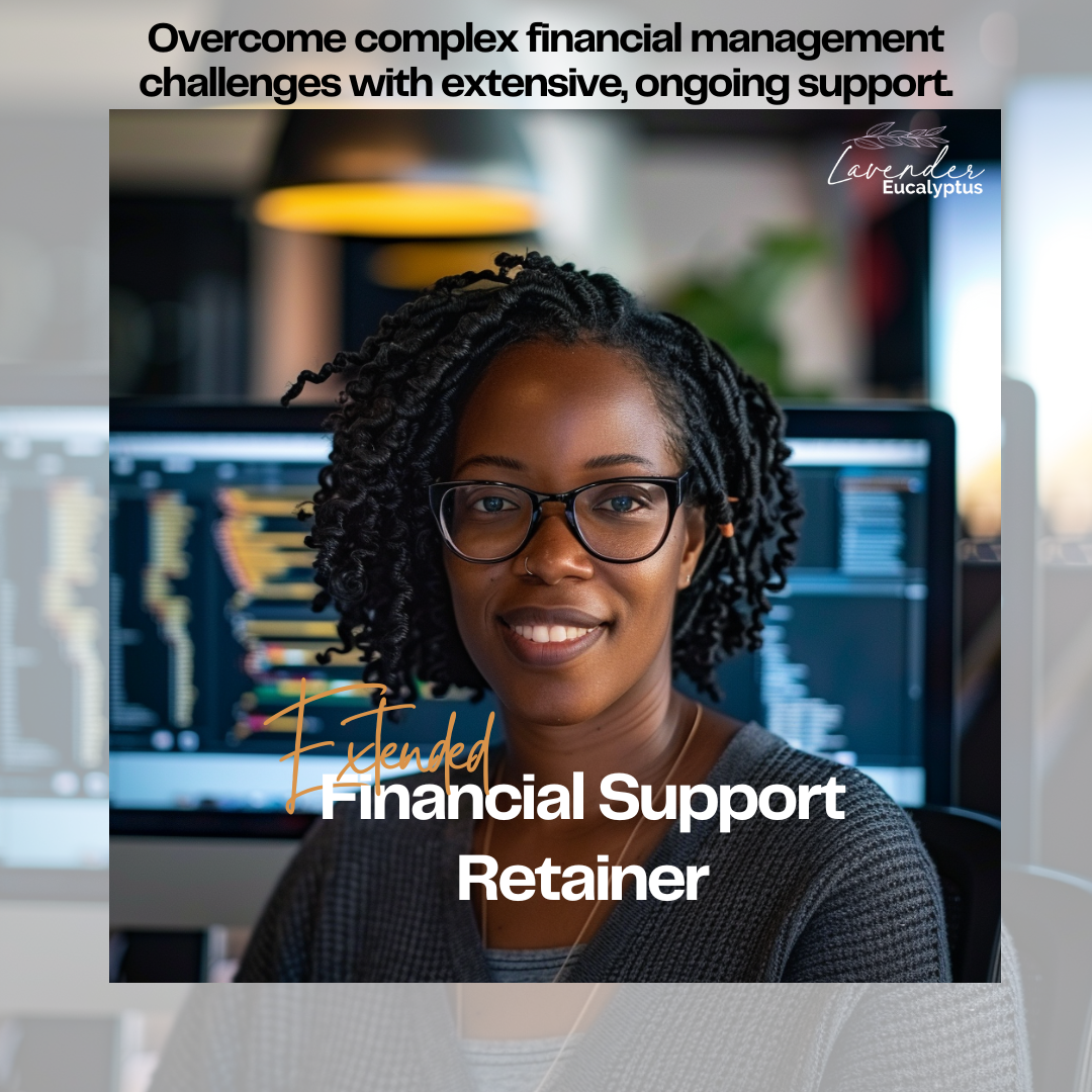 Retainer Services: Extended Financial Support Retainer (25hrs/wk)